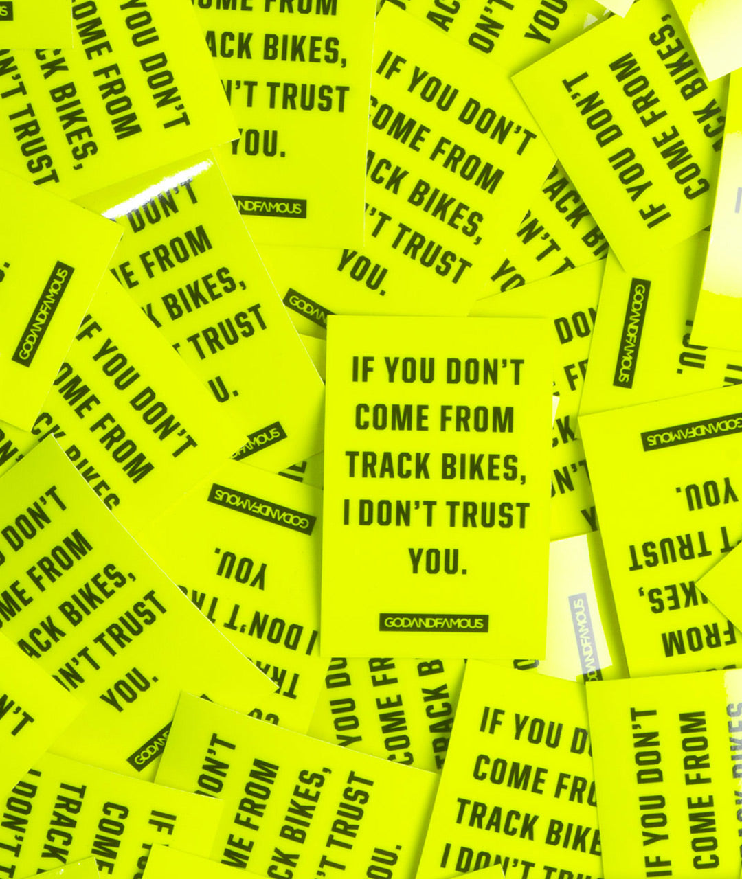 God & Famous Trust Sticker