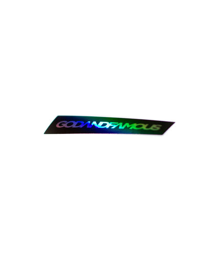 God & Famous Holographic Sticker